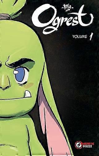 Ogrest Vol. 1 by Mig Paperback