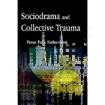 Sociodrama en collectief trauma