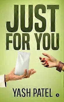Just For You - Yash Patel