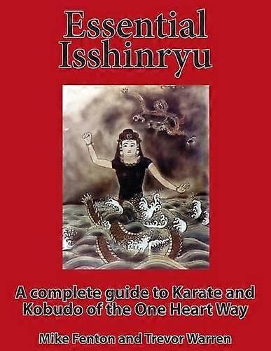 Essential Isshinryu - Trevor Warren - Paperback - en Book