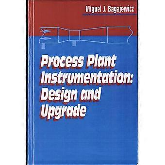 Process plant instrumentation design and upgrade