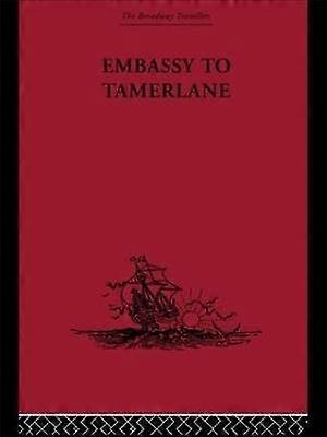 Embassy to Tamerlane