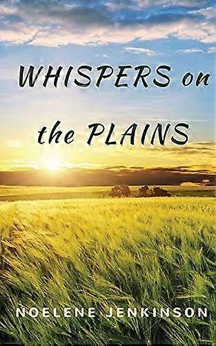 Whispers on the plains