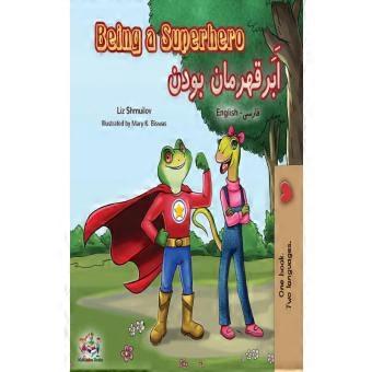 Ser um Super-Herói: Livro bilíngue em inglês e farsi (persa).
