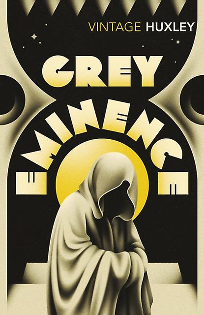 Grey Eminence by Aldous Huxley Paperback