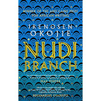 Nudibranch - Irenosen Okojie