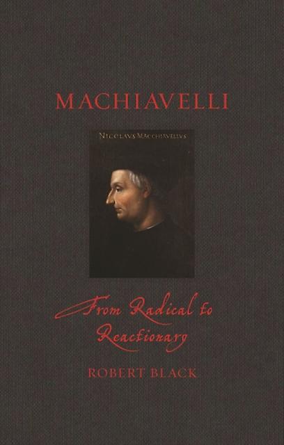 Machiavelli by Robert Black Hardback Book