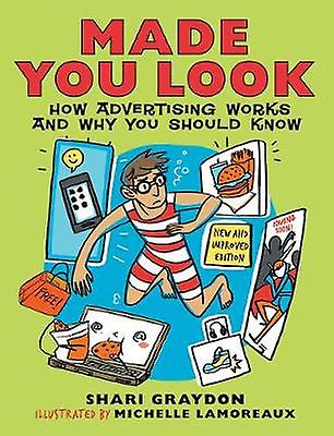 Made You Look by Shari Graydon Paperback
