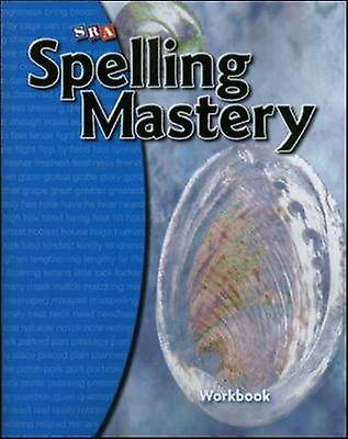 Spelling Mastery Level C Student Workbook - McGraw Hill