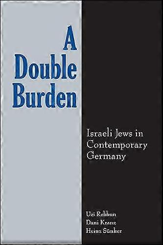 A Double Burden by Heinz Sunker Paperback Book