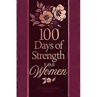 100 Dias de Força para Mulheres - Broadstreet Publishing