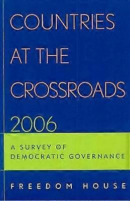 Countries at the Crossroads 2006
