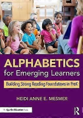 Alphabetics for Emerging Learners