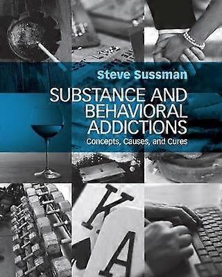 Substance and Behavioral Addictions