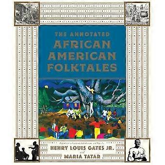 The Annotated African American Folktales