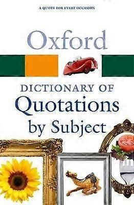 Oxford Dictionary of Quotations by Subject