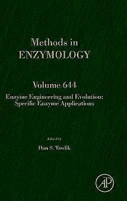 Enzyme Engineering and Evolution: Specific Enzyme Applications