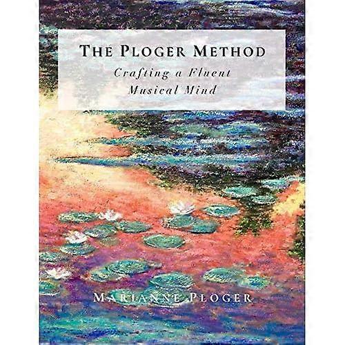 El Método Ploger: Creando una Mente Musical Fluida