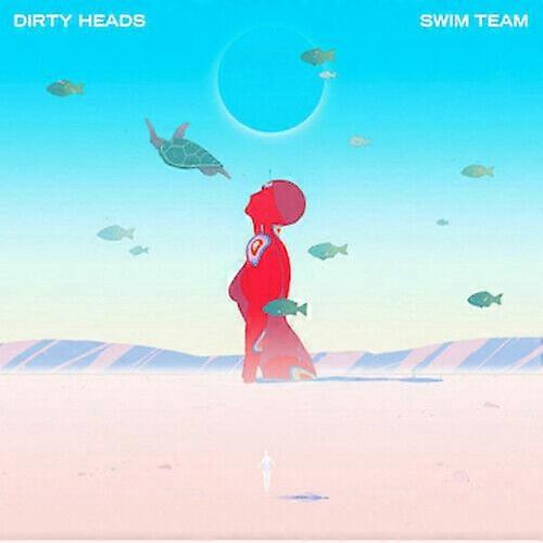 Dirty Heads Swim Team CD (2017)