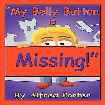 My Belly Button Is Missing!