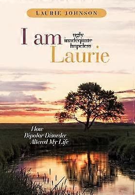 I Am Laurie