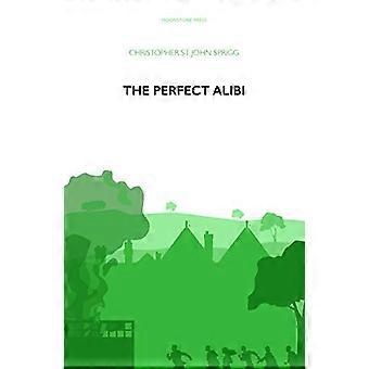 The Perfect Alibi