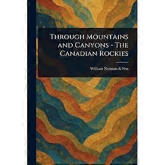 Door bergen en ravijnen - de Canadese Rockies