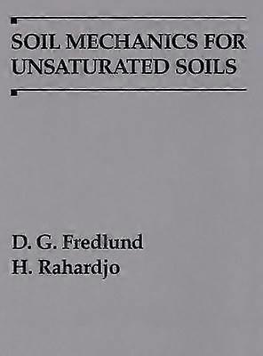 Soil Mechanics for Unsaturated Soils