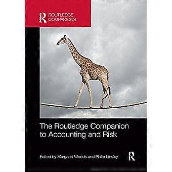 The Routledge Companion to Accounting and Risk