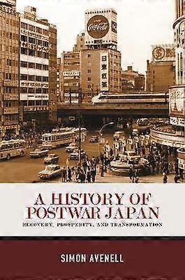 A History of Postwar Japan