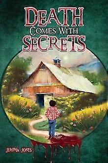 Death Comes With Secrets - Jemima Jones