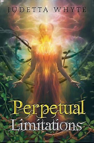 Perpetual Limitations - Judetta Whyte - Paperback - English Book - Fantasy