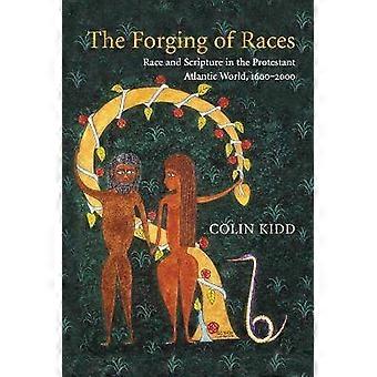 The Forging of Races