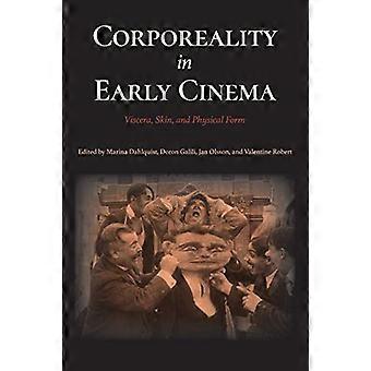 Kroppslighet i tidig film: inälvor, hud och fysisk form (Tidig film i recension)