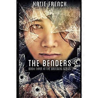 The Benders: Oppdrettere bok 3