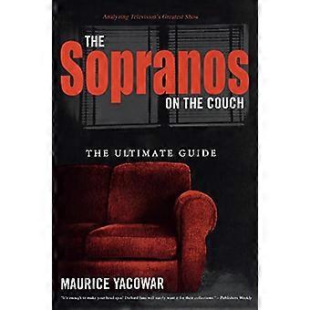 Les sopranos sur le canapé : le guide ultime