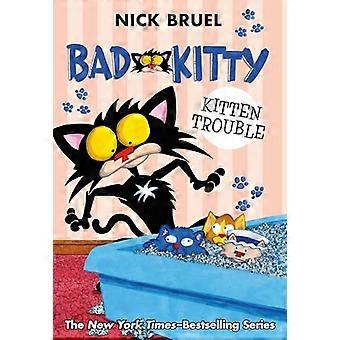 Slechte Kitty: Kitten Trouble