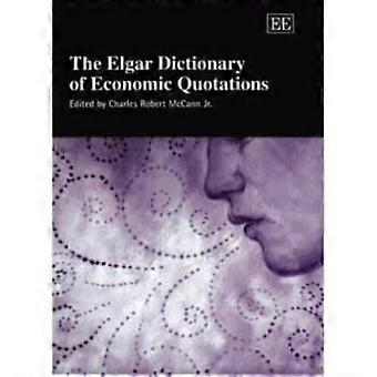 Il dizionario di Elgar di citazioni economiche