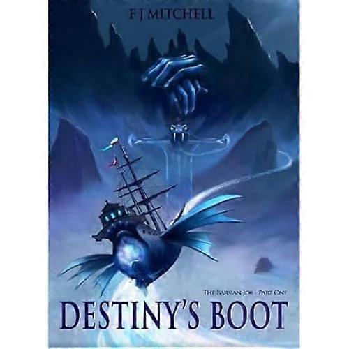 Destiny's Boot (Barsian Job The)