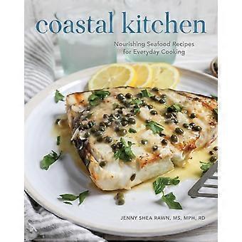 Coastal Kitchen Nourishing Seafood Recipes For Everyday Cooking - Jenny Shea Rawn - Hardcover - en Book