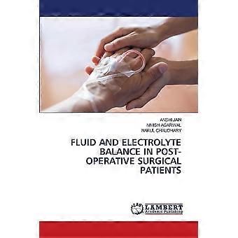 Fluid and electrolyte balance in post- operative surgical patients