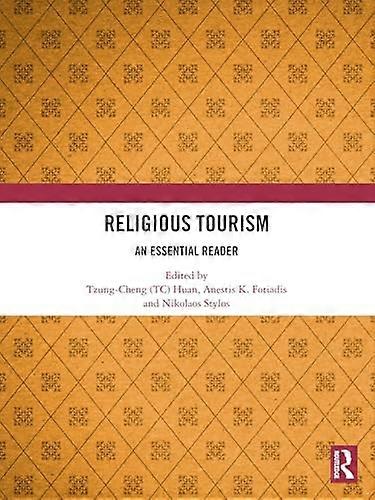 Religious Tourism An Essential Reader