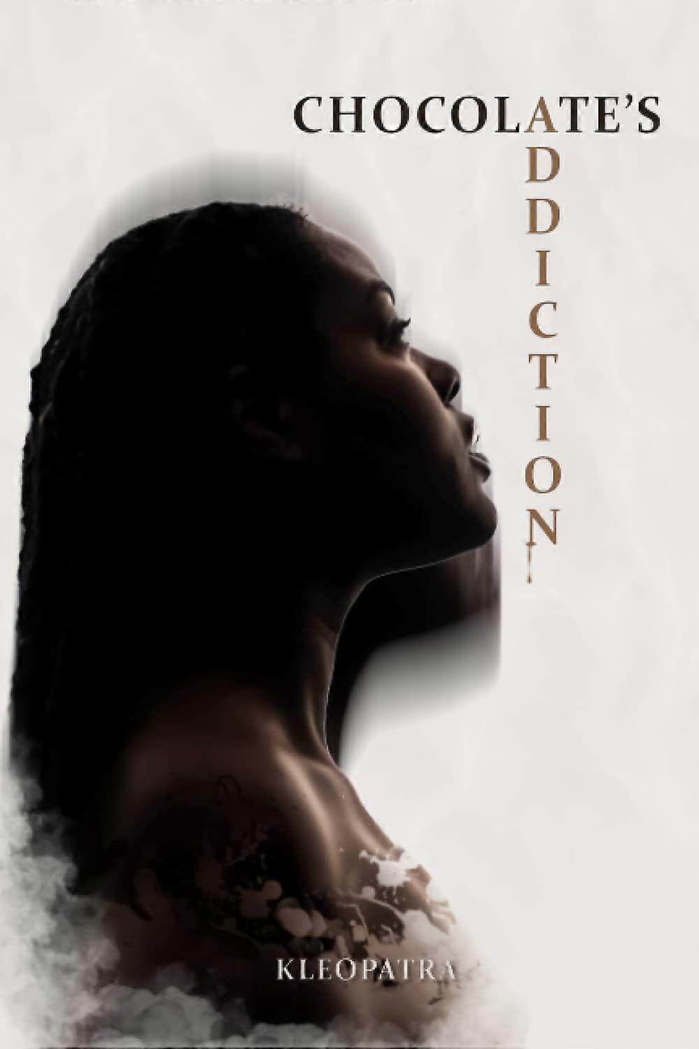 Chocolate's addiction
