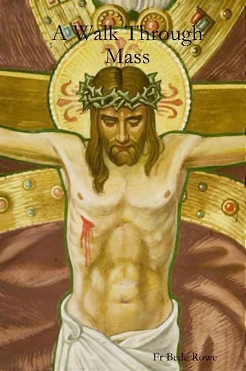 Walk Through Mass