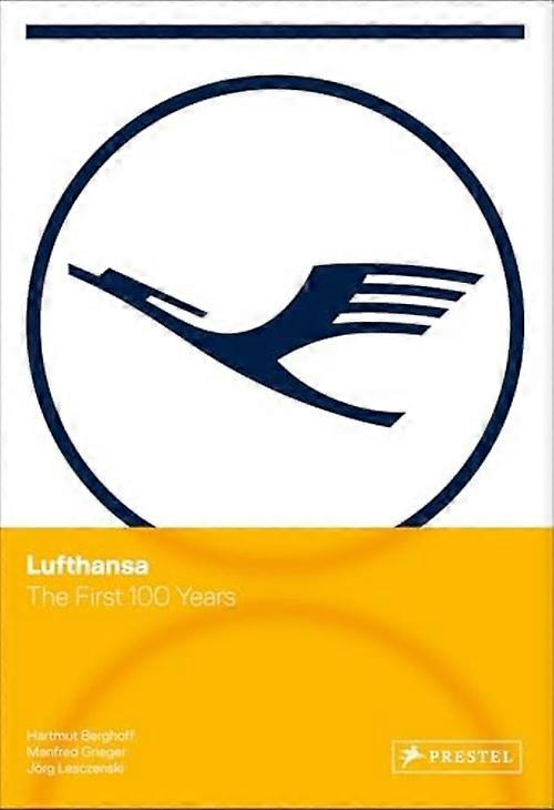 Lufthansa : the First 100 Years