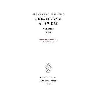Answers I Tome 2 Sri Chinmoy Answers Parts 20 To 38 - Sri Chinmoy - Hardcover - en Book