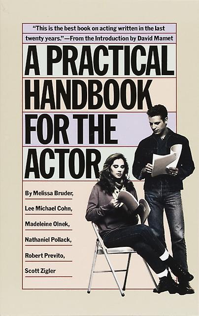 A Practical Handbook For The Actor by Scott Zigler Paperback