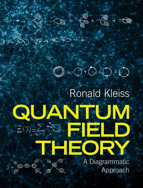 Quantum Field Theory by Ronald Radboud Universiteit Nijmegen Kleiss Hardback Book