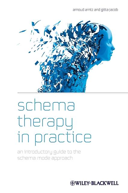 Schema Therapy In Practice by Jacob & Gitta University of Freiburg & Germany Paperback