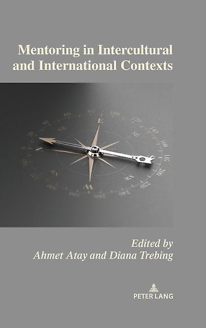 Mentoring In Intercultural And International Contexts Paperback Book